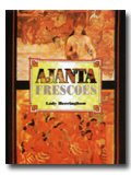 Ajanta frescoes, with introductory essays by various members of the Indian society