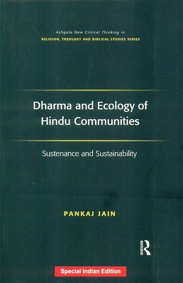 Dharma and ecology of Hindu communities: sustenance and sustainability
