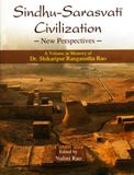 Sindhu-Sarasvati civilization: new perspectives, a volume in memory of Dr. Shikaripur Ranganatha Rao, ed. by Nalini Rao