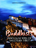 Buddhists and glaciers of Western Tibet