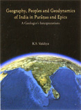 Geography, peoples and geodynamics of India in Puranas and Epics: a geologist's interpretations