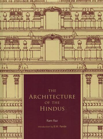 The architecture of the Hindus, ed. and rev. edn., introduction by B.M. Pande