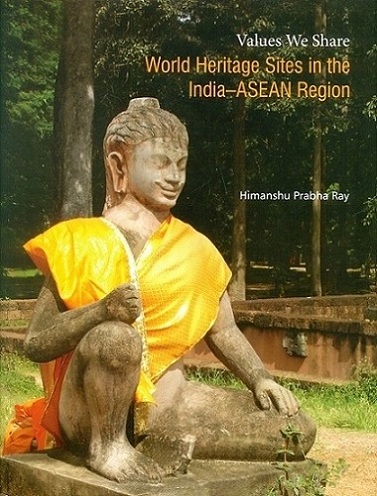 Values we share: World heritage sites in the India-ASEAN region