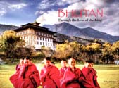 Bhutan: through the lens of the King, text by Malvika Singh, intro. by Pavan K Varma, photographs by King Jigme Khesar Namgyel Wangchuck