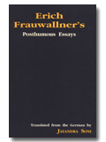 Erich Frauwallner's Posthumous essays, translated from the German