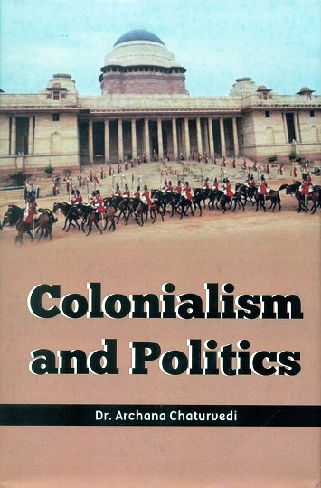 Colonialism and politics