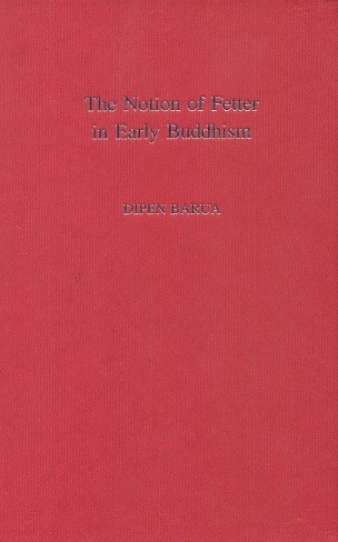 The notion of fetter in early Buddhism