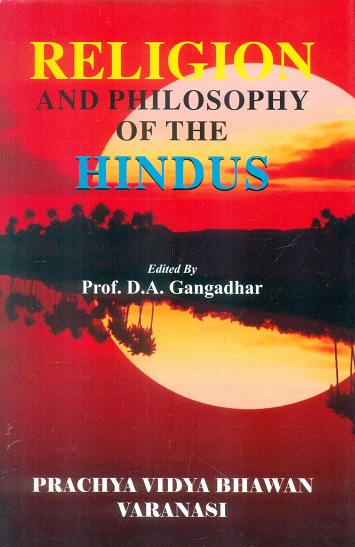 Religion and philosophy of the Hindus,
