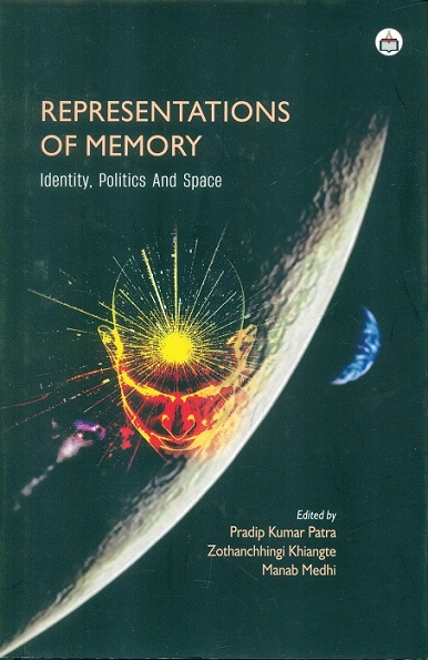Representations of memory: identity, politics and space,