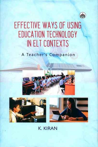 Effective ways of using education technology in Elt contexts: a teacher