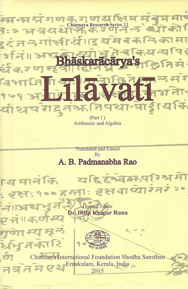 Lilavati of Bhaskaracarya, Part II: geometry, first degree indeterminate equation and permutations, tr. and ed. by A.B.  Padmanabha Rao