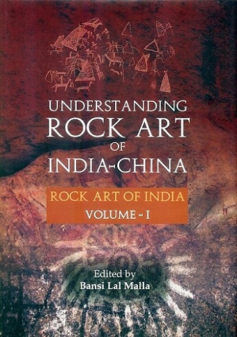 Understanding rock art of India-China, Vol.1: Rock art of India,