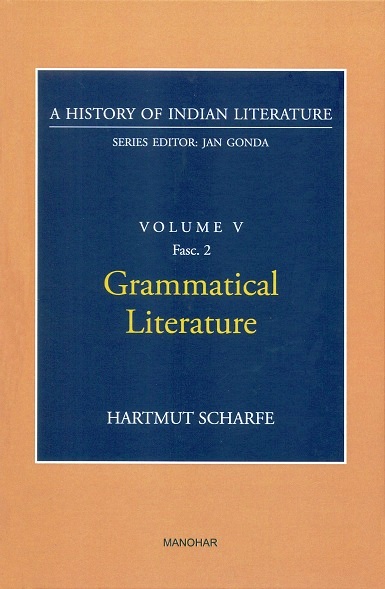 Grammatical literature, by Hartmut Scharfe, Series ed. by Jan Gonda