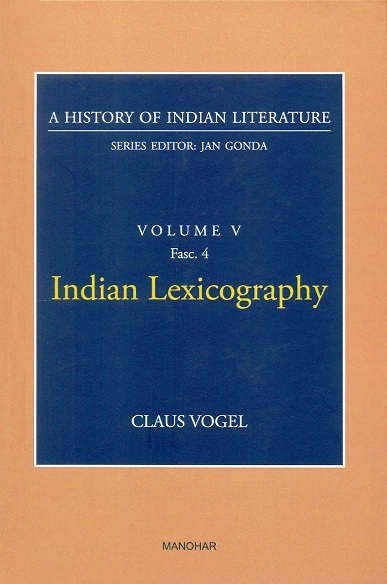 Indian lexicography, by Claus Vogel, Seried ed. by Jan Gonda