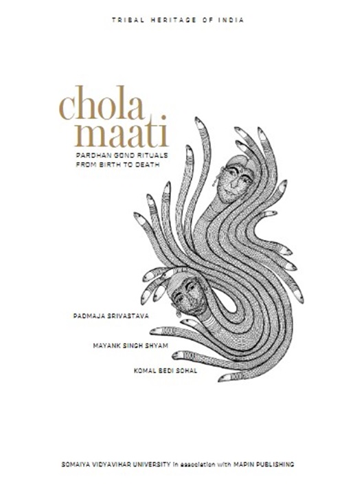 Chola maati: Pardhan Gond rituals from birth to death