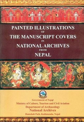 Painted illustrations in the manuscript covers from national Archives of Nepal; Chief Editor: Saubhagya Pradhananga,