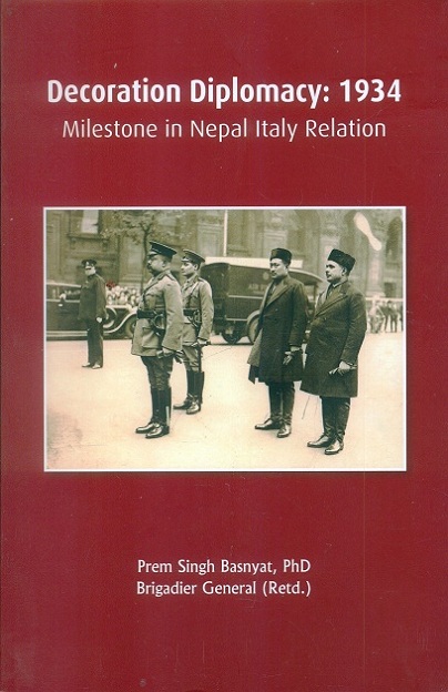 Decoration diplomacy: 1934, milestone in Nepal Italy relations