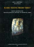 Rare texts from Tibet: seven sources for the ecclesiastic history of medieval Tibet (Tibetan)