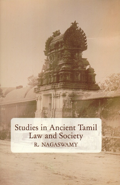Studies in ancient Tamil law and society