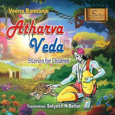 Atharva veda: stories for children,