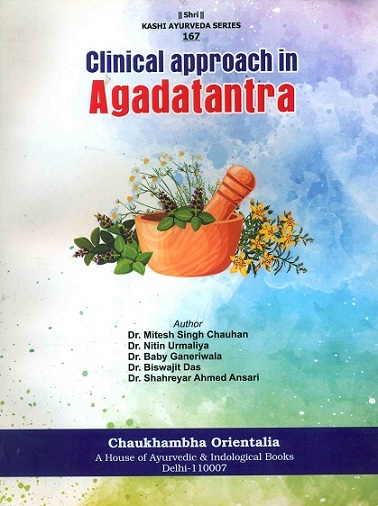 Clinical approach in Agadatantra