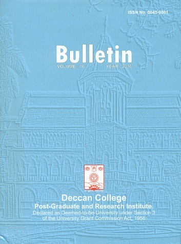 Bulletin of Deccan College, Vol. 76, 2016, ed. by V.S. Shinde