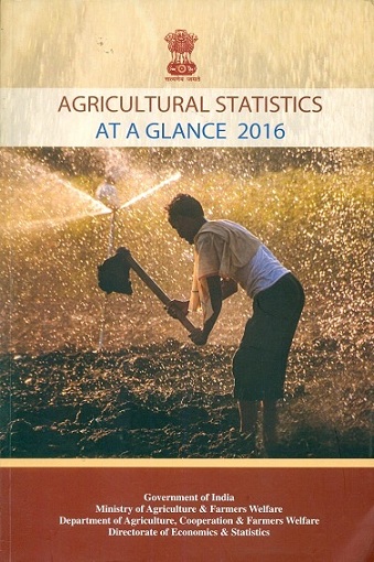 Agricultural statistics at a glance 2016