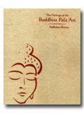 The heritage of Buddhist Pala art
