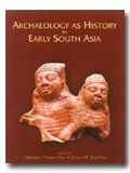 Archaeology as history in early South Asia