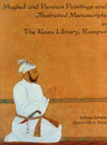 Mughal and Persian paintings and illustrated manuscripts in the Raza Library, Rampur