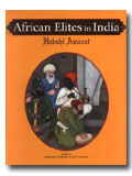 African elites in India, ed. by Kenneth X. Robbins et al
