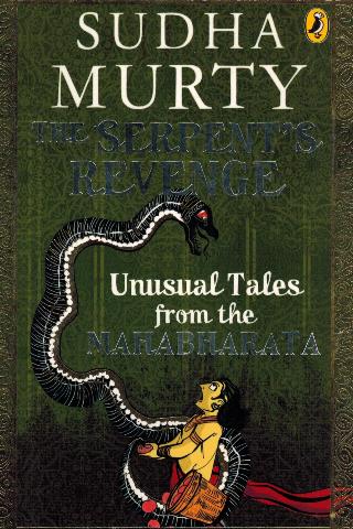 The serpent's revenge: unusual tales from the Mahabharata