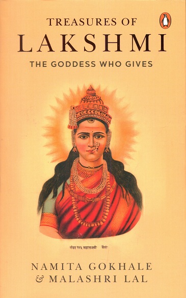 Treasures of Lakshmi: the goddess who gives,