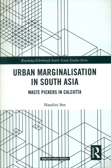 Urban marginalisation in South Asia: waste pickers in Calcutta