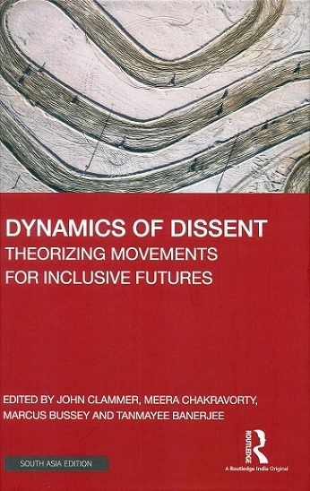 Dynamics of dissent: theorizing movements for inclusive futures