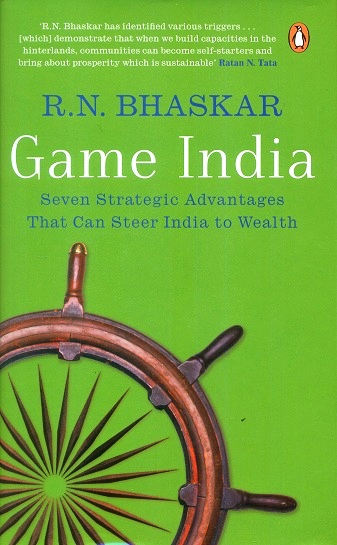 Game India: seven strategic advantages that can steer India  to wealth