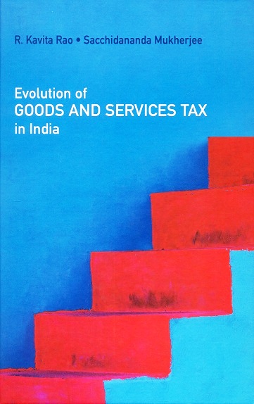 Evolution of goods and services tax in India