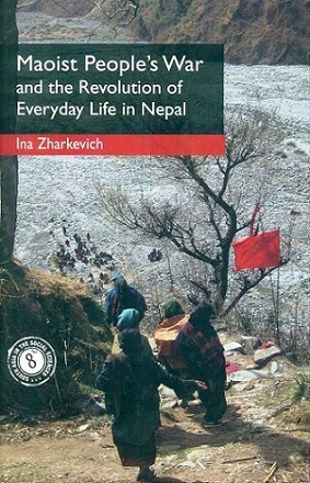 Maoist people's war and the revolution of everyday life in Nepal