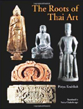 The roots of Thai art, tr. by Narisa Chakrabongse