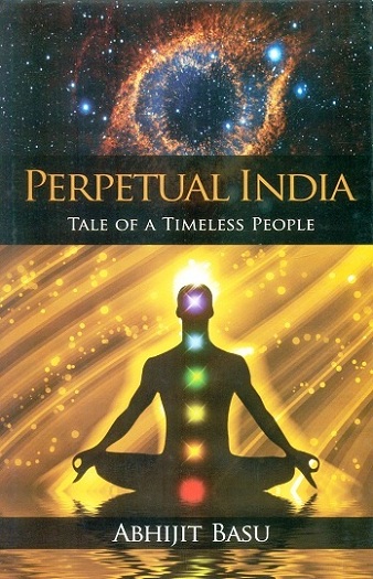 Perpetual India: tale of a timeless people