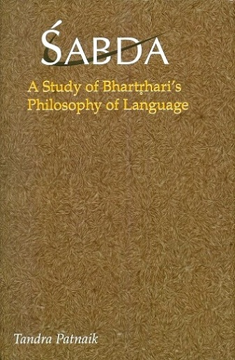 Sabda: a study of Bhartrhari's philosophy of language, 2nd rev. and enl. edition