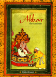 Akbar: the aesthete, foreword by Karan Singh