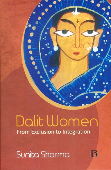 Dalit women: from exclusion to integration