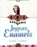 Jeypore enamels: with twenty-eight full-page coloured illustrations containing one hundred and twenty designs, by W. Griggs (Collector