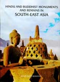 Hindu and Buddhist monuments and remains in South-East Asia