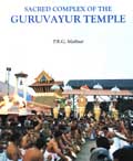 Sacred complex of the Guruvayur temple