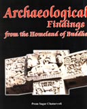 Archaeological findings from the homeland of Buddha