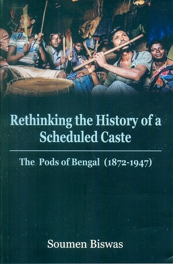 Rethinking the history of a scheduled caste: the pods of Bengal (1872-1947)