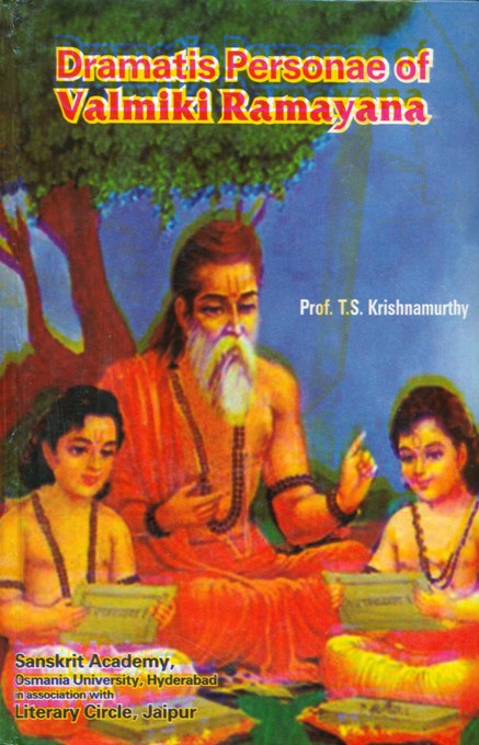 Dramatis personae of Valmiki Ramayana; Gen. Editor: Shrinivasa Varakhedi