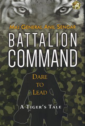 Battalion command: dare to lead